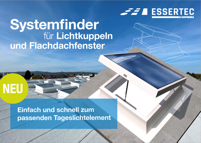 Online Systemfinder für Lichtkuppeln und Flachdachfenster von Essertec